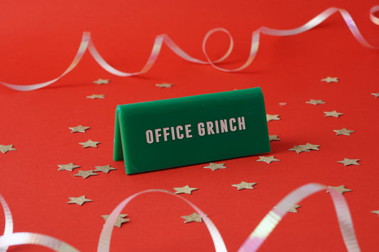 Acrylic 'Office Grinch' Desk Sign • Green • Gift For Office