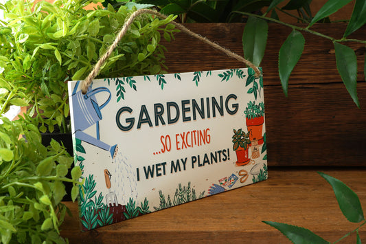 The Potting Shed 'Wet My Plants' Hanging Sign