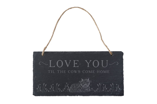 Bramble Farm 'Love You Til...' Slate Hanging Sign