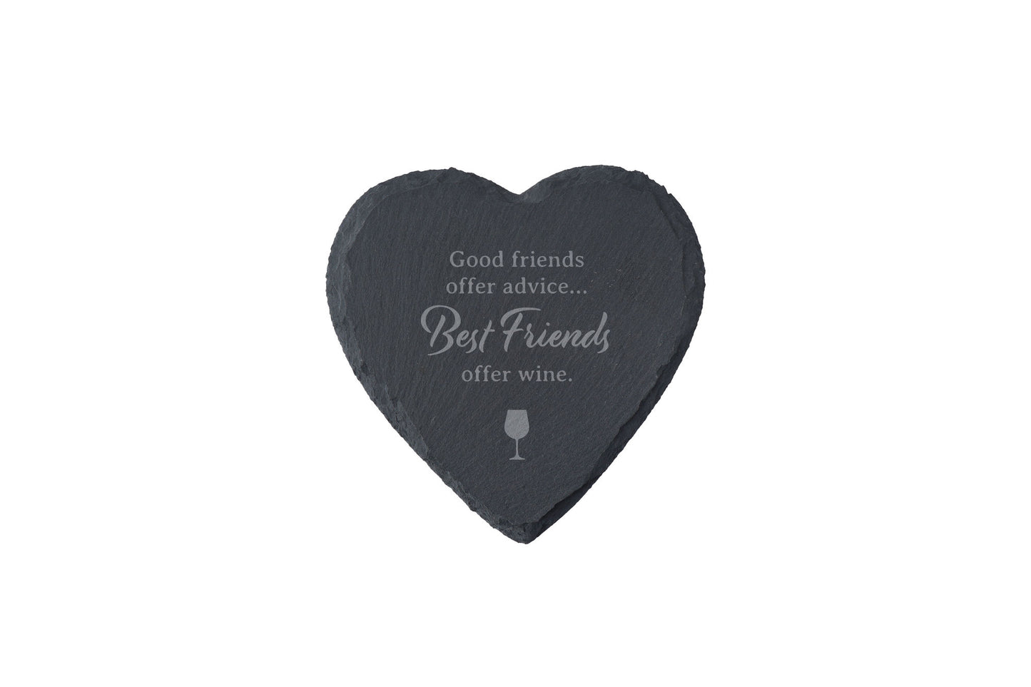 'Best Friends Offer Wine' Heart Slate Coaster