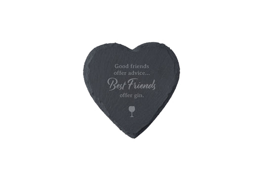 'Best Friends Offer Gin' Heart Slate Coaster