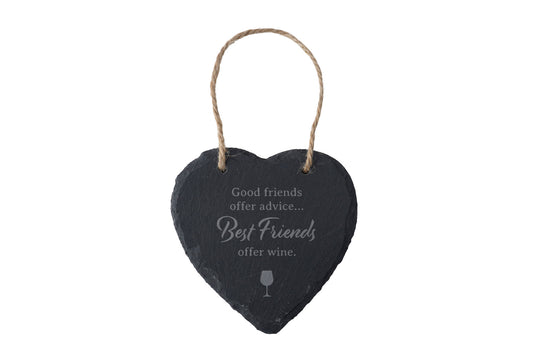 'Best Friends Offer Wine' Slate Hanging Heart